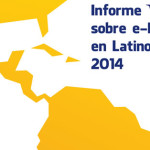 Informe e-Readiness Latinoamérica 2014